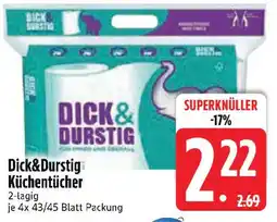 Edeka Dick&Durstig Küchentücher Angebot