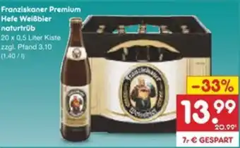 Netto Marken-Discount Franziskaner Premium Hefe Weißbier naturtrüb Angebot