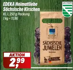 Simmel EDEKA Heimatliebe Sächsische Kirschen Angebot