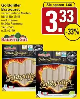 WEZ Bauern Gut Goldgriller Bratwurst Angebot