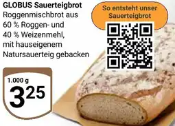 Globus GLOBUS Sauerteigbrot Angebot