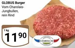 Globus CHAROLUXE GLOBUS Burger Angebot