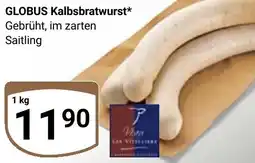 Globus GLOBUS Kalbsbratwurst Angebot