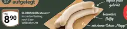 Globus GLOBUS Grillbratwurst Angebot