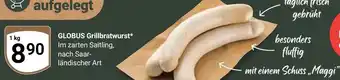 Globus GLOBUS Grillbratwurst Angebot