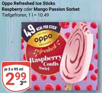 Globus Oppo Refreshed Ice Sticks Raspberry oder Mango Passion Sorbet Angebot