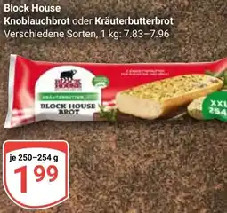 Globus Block House Knoblauchbrot oder Kräuterbutterbrot Angebot