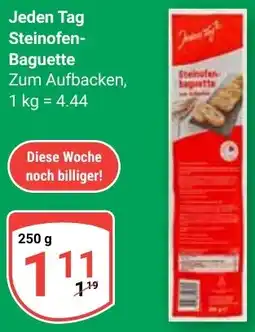 Globus Jeden Tag Steinofen Baguette Angebot