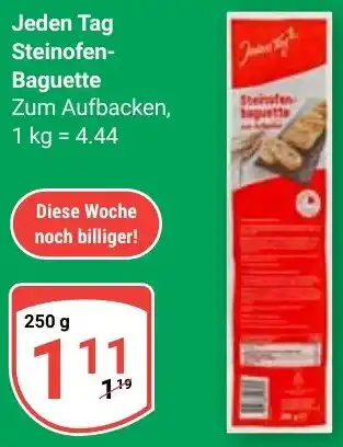 Globus Jeden Tag Steinofen Baguette Angebot