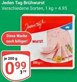 Globus Jeden Tag Brühwurst Angebot