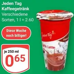 Globus Jeden Tag Kaffeegetränk Angebot