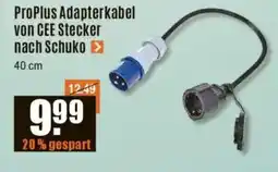 V Baumarkt ProPlus Adapterkabel von CEE Stecker nach Schuko Angebot