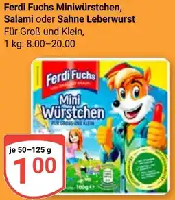Globus Ferdi Fuchs Miniwürstchen, Salami oder Sahne Leberwurst Angebot