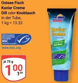 Globus Ostsee Fisch Kaviar Creme Dill oder Knoblauch Angebot