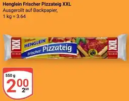 Globus Henglein Frischer Pizzateig XXL Angebot