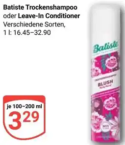 Globus Batiste Trockenshampoo oder Leave-In Conditioner Angebot