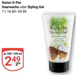 Globus Swiss-O-Par Haarwachs oder Styling Gel Angebot