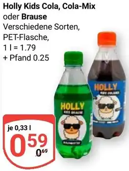 Globus Holly Kids Cola, Cola-Mix oder Brause Angebot