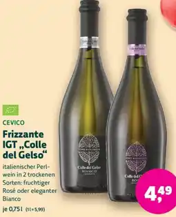 Biomarkt CEVICO Frizzante IGT ,,Colle del Gelso" Angebot