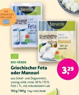 Biomarkt BIO-VERDE Griechischer Feta oder Manouri Angebot
