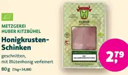 Biomarkt METZGEREI HUBER KITZBÜHEL Honigkrusten Schinken Angebot