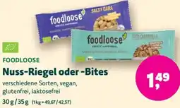 Biomarkt FOODLOOSE Nuss-Riegel oder Bites Angebot