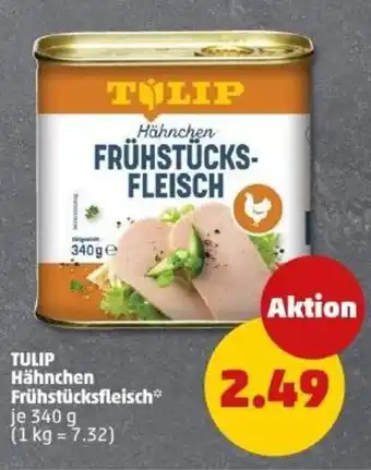 PENNY TULIP Hähnchen Frühstücksfleisch Angebot