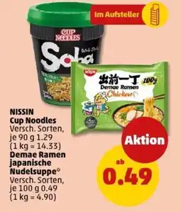PENNY NISSIN Cup Noodles- Demae Ramen japanische Nudelsuppe Angebot