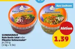 PENNY SCHWARZBACH Rote Beete Salat oder Pikanter Bohnensalat Angebot