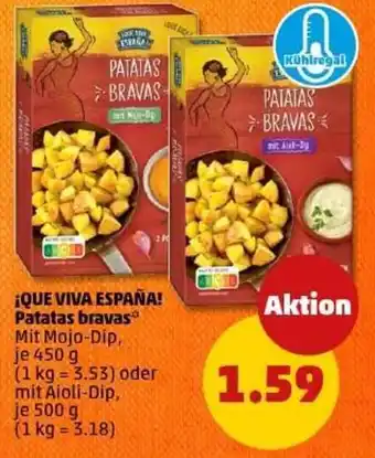 PENNY QUE VIVA ESPAÑA! Patatas bravas Angebot