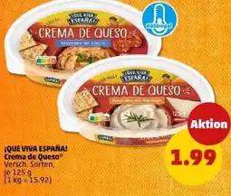 PENNY ¡QUE VIVA ESPAÑA! Crema de Queso Angebot