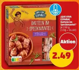PENNY ¡QUE VIVA ESPAÑA! Datteln im Speckmantel Angebot