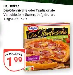 Globus Dr. Oetker Die Ofenfrische oder Tradizionale Angebot