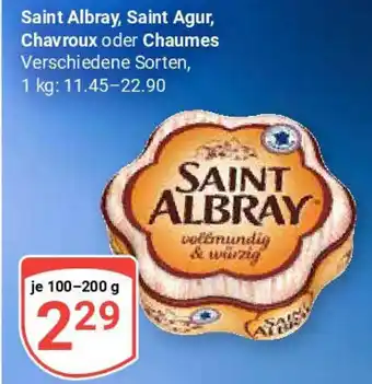 Globus Saint Albray, Saint Agur, Chavroux oder Chaumes Angebot
