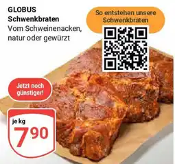Globus GLOBUS Schwenkbraten Angebot