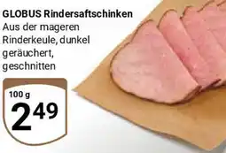 Globus GLOBUS Rindersaftschinken Angebot