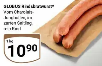 Globus GLOBUS Rindsbratwurst Angebot