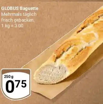 Globus GLOBUS Baguette Angebot