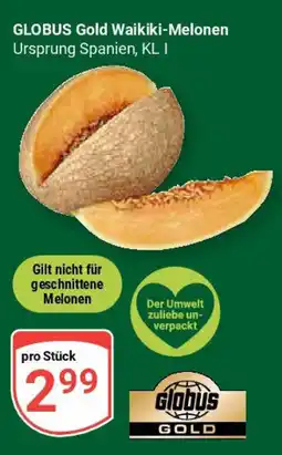 Globus GLOBUS Gold Waikiki-Melonen Angebot