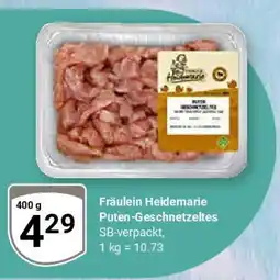 Globus Fräulein Heidemarie Puten-Geschnetzeltes Angebot