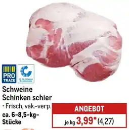 METRO Schweine Schinken schier Angebot