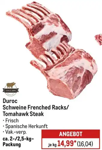 METRO Duroc Schweine Frenched Racks/ Tomahawk Steak Angebot