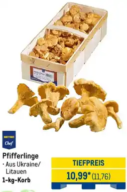 METRO METRO Chef Pfifferlinge Angebot