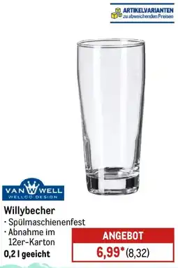 METRO VAN WELL Willybecher Angebot