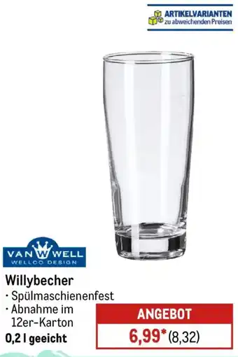 METRO VAN WELL Willybecher Angebot