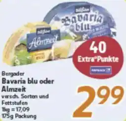 inkoop Bergader Bavaria blu oder Almzeit Angebot