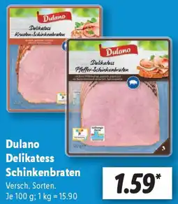 Lidl Dulano Delikatess Schinkenbraten Angebot