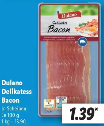 Lidl Dulano Delikatess Bacon Angebot
