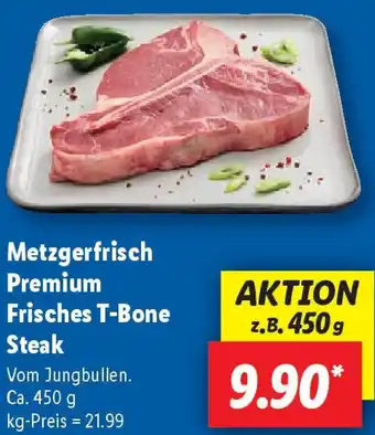 Lidl Metzgerfrisch Premium Frisches T-Bone Steak Angebot
