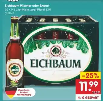 Netto Marken-Discount Eichbaum Pilsener oder Export Angebot